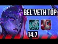 BEL'VETH vs YONE (TOP) | 9 solo kills, 500+ games | KR Master | 14.7