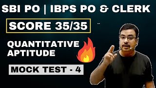 Score 35/35 in Quantitative Aptitude | 1000 Questions Series  | SBI PO | IBPS PO & CLERK | Mock 4