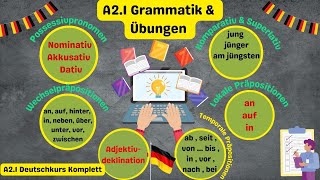 📘✍️💡Deutsch A2.1 Komplettkurs: Alle Lektionen mit Grammatik und Übungen für Anfänger! 🇩🇪