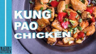 Kung Pao Chicken - Marion's Kitchen