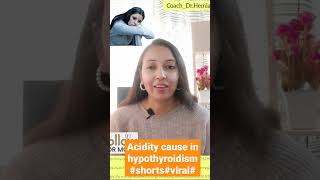 acid reflux cause and cure in hypothyroidism.