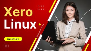 Xerolinux - The ultimate linux distribution