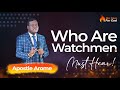 The Watchmen 🦅🔥 An Apostle Arome Osayi Message