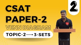 Venn Diagram(3-Sets) || CSAT Paper-2 Complete Topic Discussion || Video-2