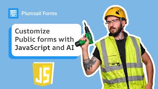 JavaScript in Public Forms: Autofill, Show/Hide Fields & Validation