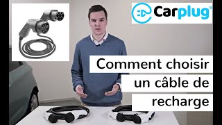 Comment choisir un câble de  recharge pour voiture électrique | CARPLUG.com