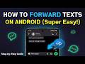 How to Forward a Text Message on Android Phone (Google Messages) - Super Easy Step by Step Tutorial!