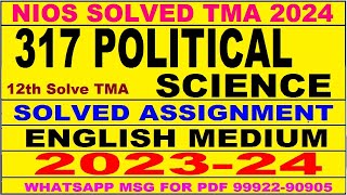 Nios Political Science 317 Tma Solved 2023 24 Political Science 317 ...