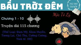 (Audio Đam Mỹ) BẦU TRỜI ĐÊM [Phần 1]