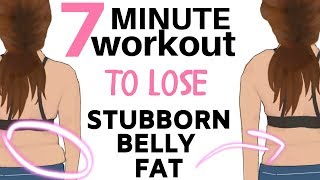 7 MINUTE BELLY FAT WORKOUT - BURN OFF STUBBORN BELLY FAT WITH THIS HOME FITNESS 7 MINUTE CHALLENGE