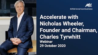 Accelerate with Nicholas Wheeler, Founder and Chairman, Charles Tyrwhitt