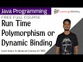 Run Time Polymorphism or Dynamic Binding || Lesson 66 || Java Programming || Learning Monkey ||