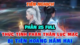 Tiên Nghịch Phần 25 FULL Vietsub 1080p