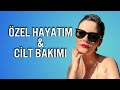 Sorularınızı Yanıtlıyorum: Özel Hayatım, Kapalı Komedonlar ve Cilt Bakımı Rutinim 😊