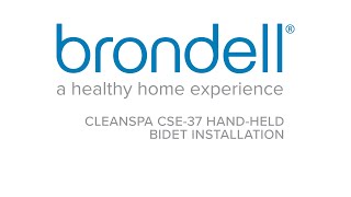 CleanSpa Easy Hand-Held Bidet Sprayer (CSE-37)  Installation Guide