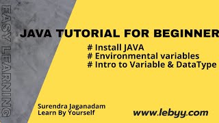Java Tutorial for Beginners ||Install JDK (JAVA_HOME) & Eclipse |Java VARIABLES and DATA TYPES Part1