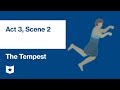 The Tempest by William Shakespeare | Act 3, Scene 2