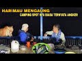 HARIMAU MENGAUNG..| CAMPING SPOT NYA BIASA TERNYATA ANGKER - OVERNIGHT FISHING COOKING