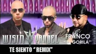 Wisin & Yandel Ft Franco El Gorila - Te Siento (Remix) REGGAETON 2010