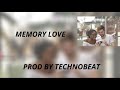 MEMORY LOVE