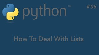 06-Python Tutorial - How To Deal With Lists - Arabic | عربي