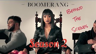 Boomerang Season 2 - Behind The Scenes