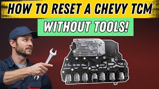 How to Reset a Transmission Control Module Chevy