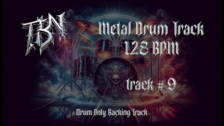 Re-Upload - Modern Metal Drum Track 128 Bpm - Better quality