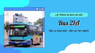 (Hanoibus) Lộ trình chi tiết tuyến 21A: Bến xe Giáp Bát - Bến xe Yên Nghĩa