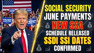 Social Security Checks: Payment Schedule for June 2026 - SSA, SSDI, SSI