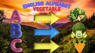 Kids Learning of English Alphabet. 26 English Alphabet. A for Artichoke B for Broccoli.