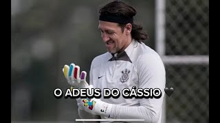 CÁSSIO SE DESPEDE DO CORINTHIANS