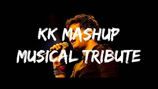 KK Mashup Musical Tribute 2023 Lofi | Slowed + Reverb | Kk @LofiGirl @LofiFruits