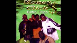 Money Click - Ridin High