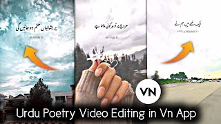 How To Make Urdu Poetry Videos in Vn App || Urdu Poetry Video Editing || Vn Video Editor