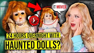 24 HOURS OVERNIGHT With my HAUNTED DOLLS...(*creepy*)