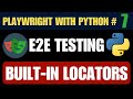 Playwright with Python #7 | Built-in Locators Explained with OrangeHRM Login Automation Demo