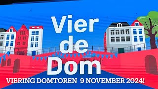 Viering Domtoren 9 november 2024!