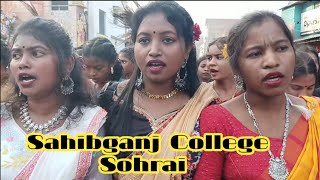 Nes Daina Akal Keda || Sahibganj College Sohrai 2025