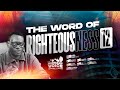 APOSTLE AROME OSAYI || THE WORD OF RIGHTEOUSNESS 12 || THE REMNANT VOICE || 7TH NOV. 2024