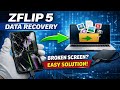 Z Flip 5 Data Recovery with Broken Screen – EASY Solution!