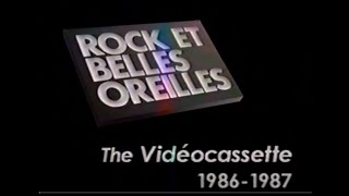 RBO Rock et Belles Oreilles - The Vidéocassette 1986-1987