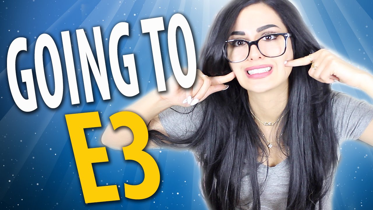 Going To E3 Youtube