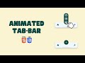How To Create Tab bar Using HTML And CSS | Amazing Animated Tab Bar Tutorials