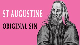 What Is Original Sin for St Augustine ?