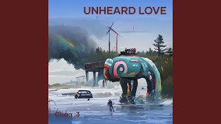 unheard love