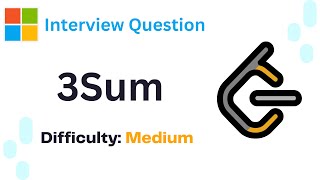 LeetCode Problems #15 | 3Sum | Microsoft Interview Question