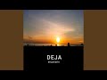 Deja