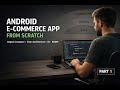 Android E Commerce App Introduction  Jetpack Compose + Clean Architecture Part 1