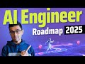 AI Engineer Roadmap | How I'd Learn AI in 2025